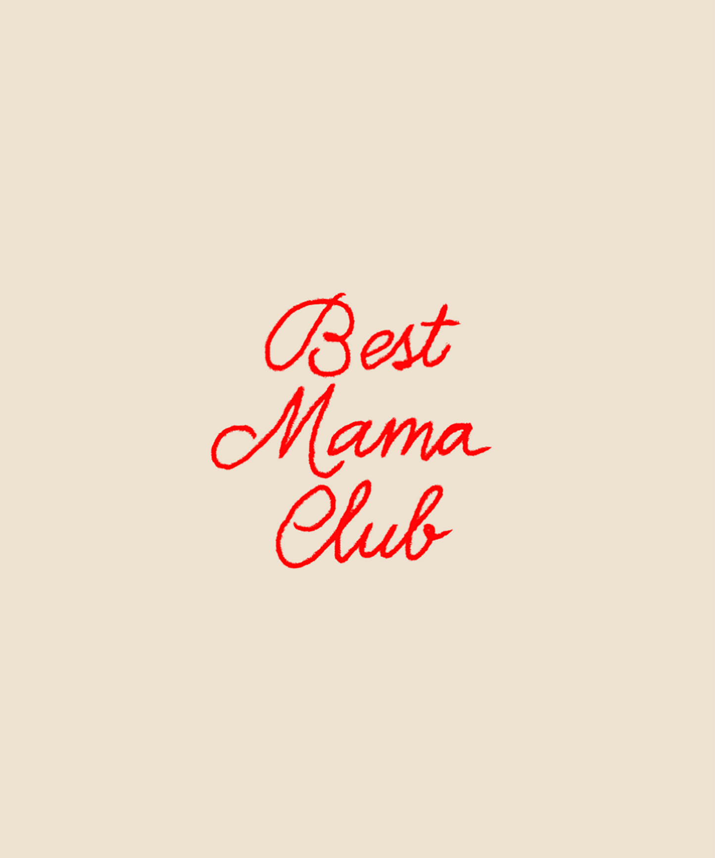 La Terre Press - Best Mama Club - Red