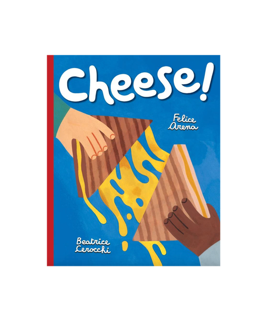 Cheese! - Felice Arena