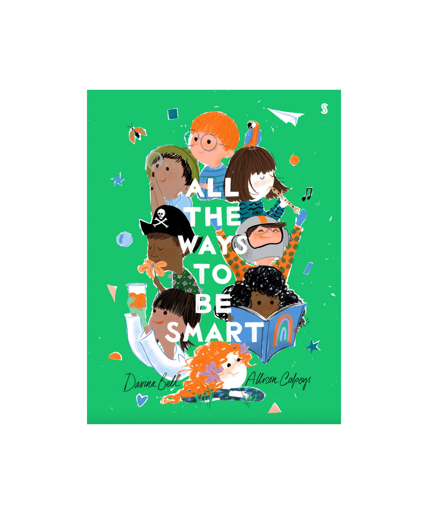All The Ways To Be Smart - Allison Colpoys